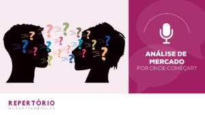 ANÁLISE DE MERCADO, POR ONDE COMEÇAR?