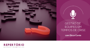 Gestão de equipes em tempos de crise