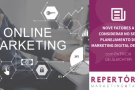 Nove fatores a considerar no seu planejamento de marketing digital de 2022 com PATRICIA GELSLEICHTER